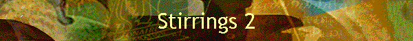 Stirrings 2